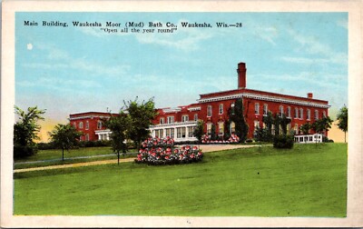 Main Building, Waukesha Moor Mud Bath Co, Waukesha WI Vintage Postcard Q52