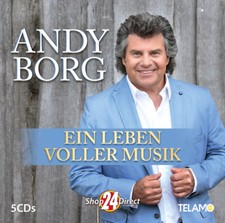 Andy Borg - Ein Leben voller Musik