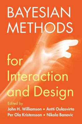 John H. Williamson (u. a.) | Bayesian Methods for Interaction and Design | Buch