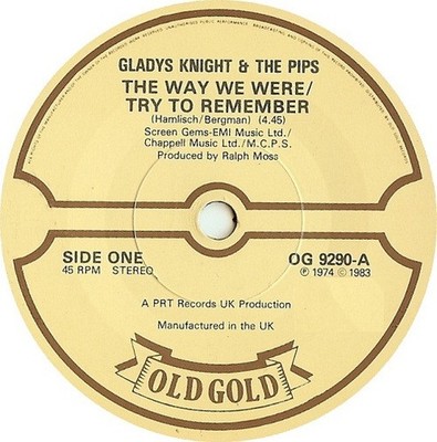 Gladys Knight And The Pips - The Way We Were / Try To Remember (7'')