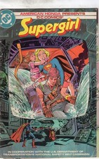 American Honda Presents DC Comics Supergirl About Auto Safety Spine Tear  Damage