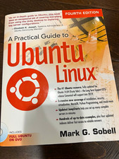 A Practical Guide to Ubuntu Linux 4th Ed PB 2015 Sobell Prentice Hall DVD