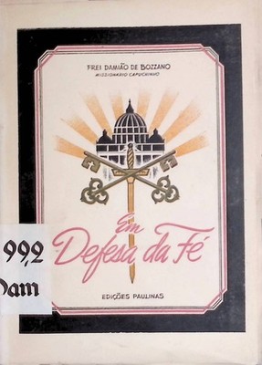 Em Defesa da Fé Bozzano, Damiao de: