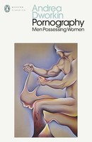 Andrea Dworkin - Pornography Men Possessing Women - Paperback - G245Z
