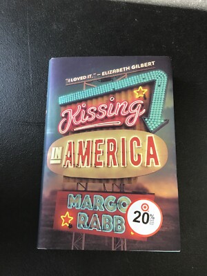 Kissing in America by Rabb, Margo-ExLibrary
