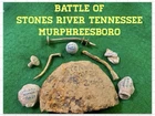 Civil War Relics Dug From The Battle Of Stones River (Murphreesboro) Tennessee