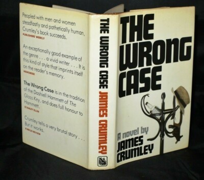 James Crumley The Wrong Case First UK Edition 1976