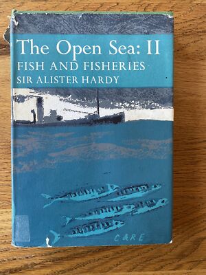 1st Edition 1964 COLLINS NEW NATURALIST NO.37 THE OPEN SEA Fish And Fisheries