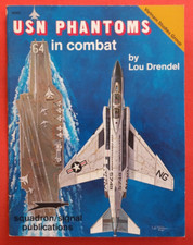Drendel Squadron Signal 6352, USN PHANTOMS in combat