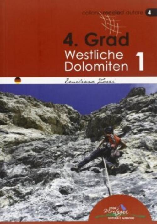 4. Grad Westliche Dolomiten 01 - Emiliano Zorzi - 9788897299073