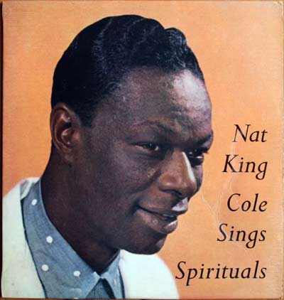 Nat King Cole With First Church Of Deliverance Choir - Sings Spirituals (LP, ... - Picture 1 of 2