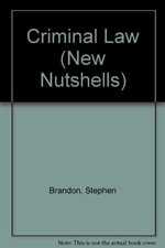 Criminal Law (New Nutshells) By Stephen Brandon