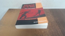 			Anthropology and the Dance: TEN LECTURES (2D ED.), Williams, Drid		