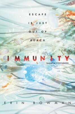Immunity by Erin Bowman: New