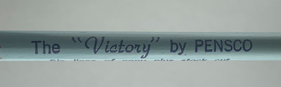 1960-70s The ''Victory'' By Pensco Salesmen Sample Advertising Pencil PNPA11
