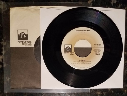 Blondie 1976 7" 45 In The Flesh / Man Overboard PRIVATE STOCK PS 45,141 EX+ - Imagen 4 de 8