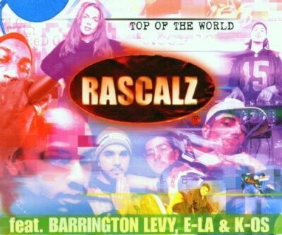 Rascalz Top of the world (6 versions, 2000, feat. Barrington Levy, E.. [Maxi-CD]