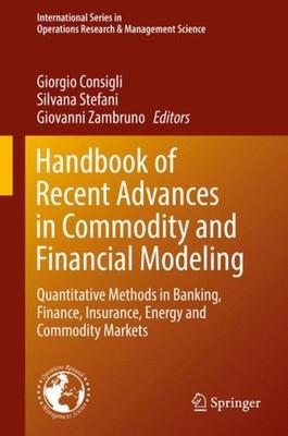Consigli - Handbook of Recent Advances in Commodity and Financial Mode - X555z