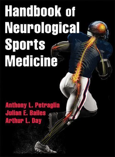 Handbook of Neurological Sports Medicine: Concussion and Other Nervous  System