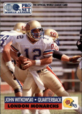 1991 Pro Set WLAF Inserts #14 John Witkowski VG/EX