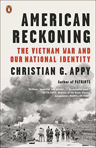 American Reckoning : The Vietnam War and Our National Identity . - Image 2