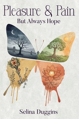 Selina Duggins | Pleasure & Pain But Always Hope | Taschenbuch | Englisch (2025)