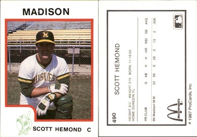 Scott Hemond 1987 ProCards #490 RC Card Madison Muskies