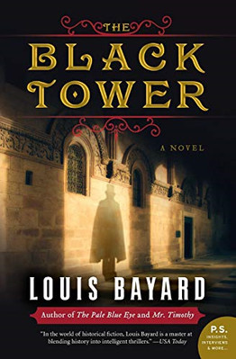 Der schwarze Turm: Roman (P.S.) - Bayard, Louis