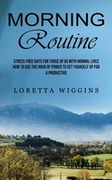 Loretta Wiggins | Morning Routine | Taschenbuch | Englisch (2022)