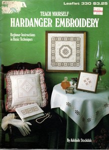 Leisure Arts 330 Teach Yourself Hardanger Embroidery Adelaide Stockdale