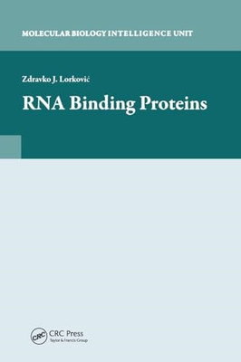 Rna Binding Proteins -  NEW Zdravko Lorkovi 2019