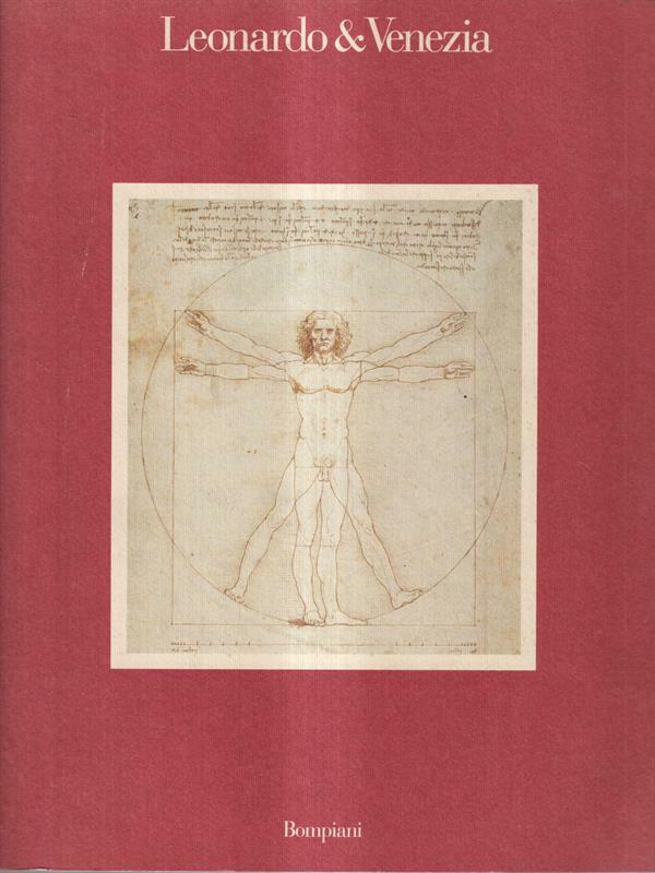 LEONARDO E VENEZIA PRIMA EDIZIONE AA.VV. BOMPIANI 1992 | eBay