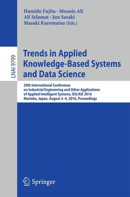 Trends in Applied Knowledge-Based Systems and Data Science Hamido Fujita