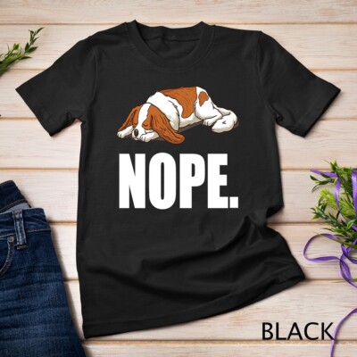 Cavalier King Charles Spaniel Ruby Gifts Shirt Nope Dog Unisex T-shirt
