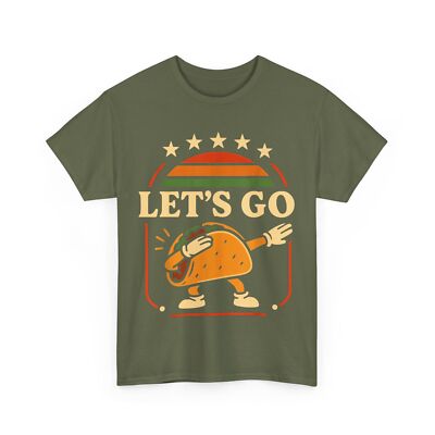 Dabbing Taco Let's Go Taco Funny T-Shirt