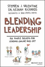 Blending Leadership: Six Simple Beliefs for Leading Online and ... 9781119222057