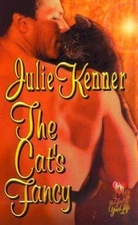 The Cat's Fancy (Time of Your Life Series) by Julie Kenner