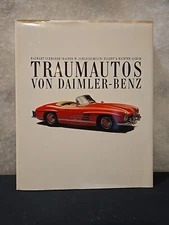 Traumautos von Daimler Benz (Dream Cars Of Mercedes Benz) In German - See Photos