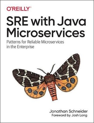 Jon Schneider SRE with Java Microservices (Paperback)
