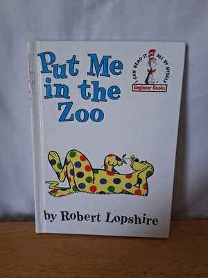 Put Me in the Zoo by Robert Lopshire