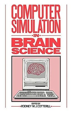 Computer Simulation in Brain Science Buch Cambridge University Press