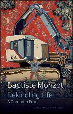 Rekindling Life, Baptiste Morizot,  Paperback