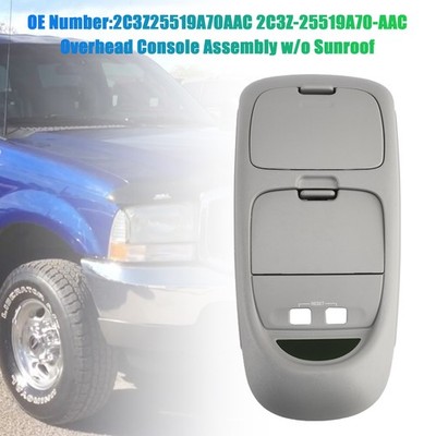 Overhead Console Assembly w/o Sunroof Gray For Ford F250 Super Duty 2002-2004
