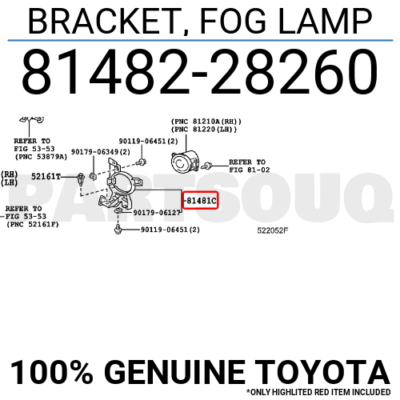 8148228260 Genuine Toyota BRACKET, FOG LAMP 81482-28260 | eBay