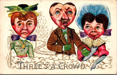 1910 Artist Postcard Three s A Crowd Man With  2 Ladies Heart-Shaped Faces