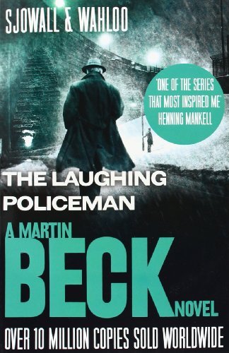 The Laughing Policeman (The Martin Beck series, Book 4),Maj Sj ,.9780007439140