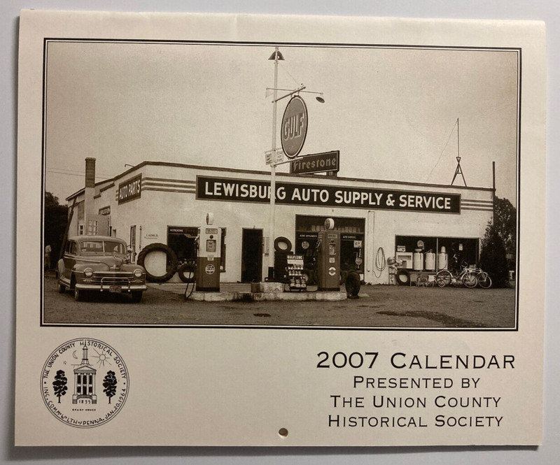 2007 Calendar * Union County Historical Society * Pennsylvania * Vintage Photos