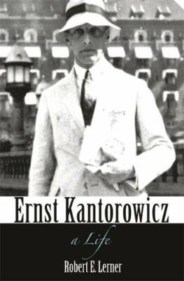 Ernst Kantorowicz: A Life by Lerner  New 9780691183022 Fast Free Shipping..