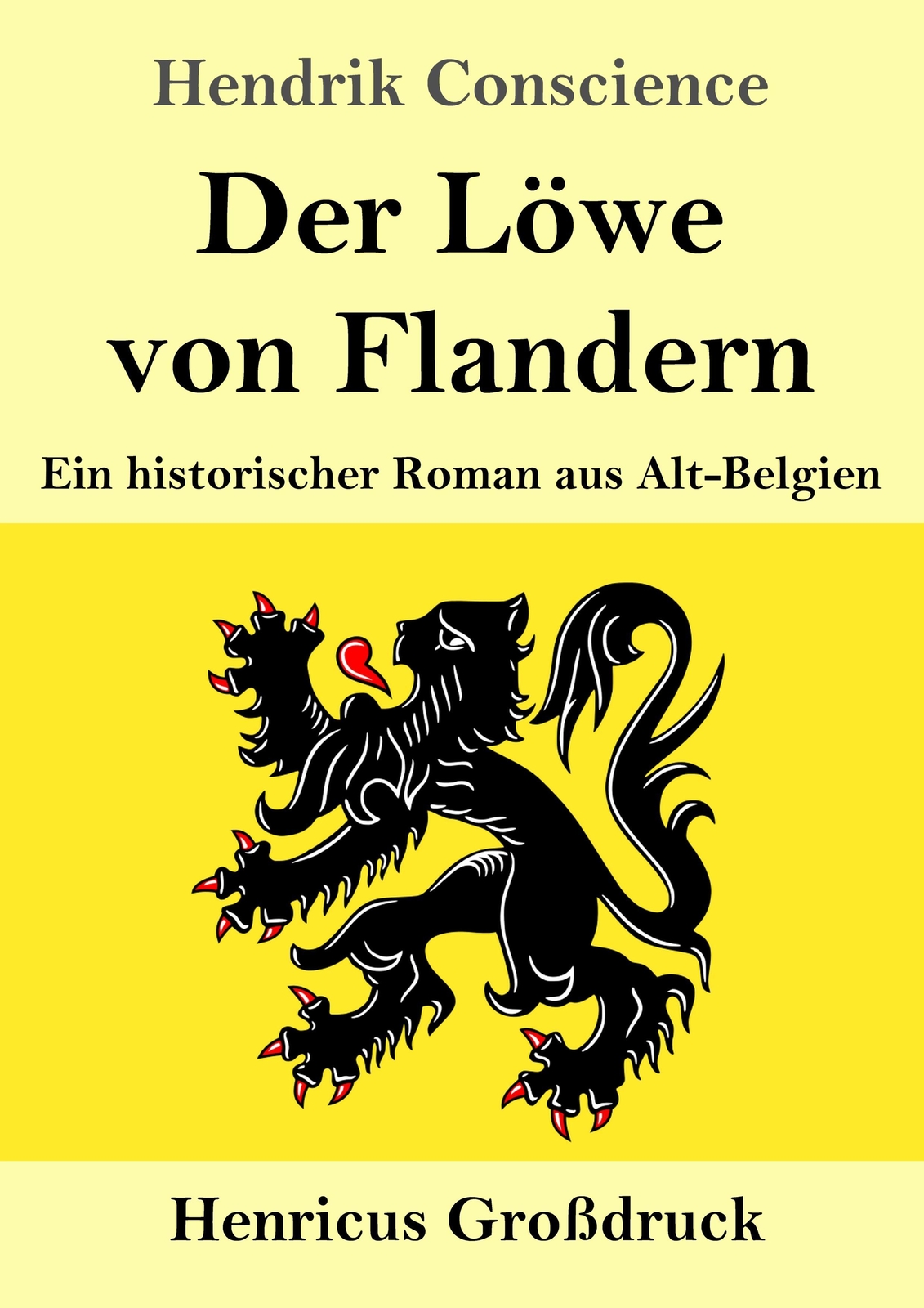 Thumbnail - Hendrik Conscience | Der Löwe Von Flandern (großdruck) | Taschenbuch |