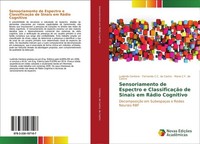 Sensoriamento De Espectro E ClassificaçãO De Sinais Em RáDio Cognitivo Ludimila